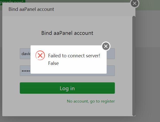 Fail to connect server, cannot login bind account - aaPanel - Free ...